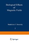 Biological Effects of Magnetic Fields