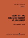 Cosmic Rays and Nuclear Interactions at High Energies