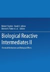 Biological Reactive Intermediates-II