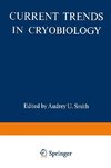 Current Trends in Cryobiology