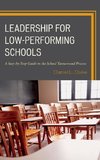 Leadership in Low-Performing Schools