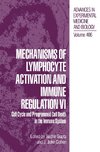 Mechanisms of Lymphocyte Activation and Immune Regulation VI