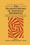 The Neuropsychology of Individual Differences