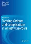 Handbook of Treating Variants and Complications in Anxiety Disorders