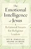 The Emotional Intelligence of Jesus