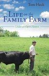 Life on the Family Farm