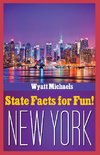 State Facts for Fun! New York