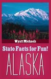 State Facts for Fun! Alaska