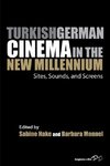 TURKISH GERMAN CINEMA IN THE N