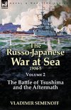 The Russo-Japanese War at Sea Volume 2