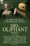 The Collected Supernatural and Weird Fiction of Mrs Oliphant