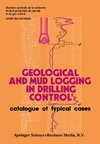 Geological and Mud Logging in Drilling Control