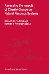 Assessing the Impacts of Climate Change on Natural Resource Systems