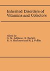 Inherited Disorders of Vitamins and Cofactors