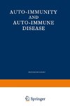 Auto-Immunity and Auto-Immune Disease