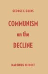 Communism on the Decline