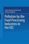 Pollution by the Food Processing Industries in the EEC