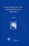 Justus Ludewig von Uslar, and the First Book on Allelopathy