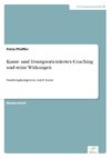 Kunst- und lösungsorientiertes Coaching und seine Wirkungen