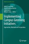 Implementing Campus Greening Initiatives