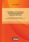 Entstehung und Entwicklung des nationalsozialistischen Denkens in Österreich: Eine Analyse von Martin Pollacks 