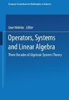 Operators, Systems and Linear Algebra