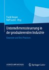 Unternehmenssteuerung in der produzierenden Industrie