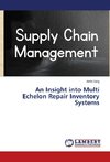 An Insight into Multi Echelon Repair Inventory Systems
