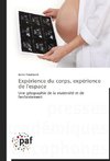 Expérience du corps, expérience de l'espace