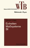 Einheiten, Maßsysteme, SI