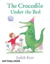 The Crocodile Under the Bed