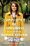 The Opposite of Loneliness