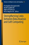 Strengthening Links Between Data Analysis and Soft Computing