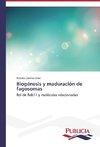 Biogénesis y maduración de fagosomas