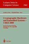 Cryptographic Hardware and Embedded Systems - CHES 2000