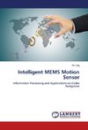 Intelligent MEMS Motion Sensor