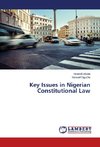 Key Issues in Nigerian Constitutional Law