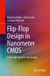 Flip-Flop Design in Nanometer CMOS