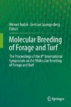 Molecular Breeding of Forage and Turf