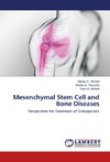 Mesenchymal Stem Cell and Bone Diseases