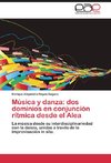 Música y danza: dos dominios en conjunción rítmica desde el Alea