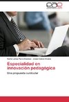 Especialidad en innovación pedagógica