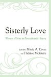 SISTERLY LOVE WOMEN OF NOTE INPB