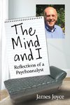 Joyce, J:  The Mind and I