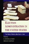 Election Administration in the United States