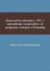 Innovación educativa, TIC y aprendizaje cooperativo