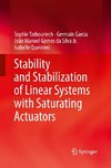 Stability and Stabilization of Linear Systems with Saturating Actuators