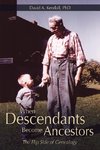 When Descendants Become Ancestors