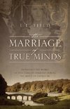 The Marriage of True Minds