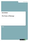 The Treaty of Waitangi